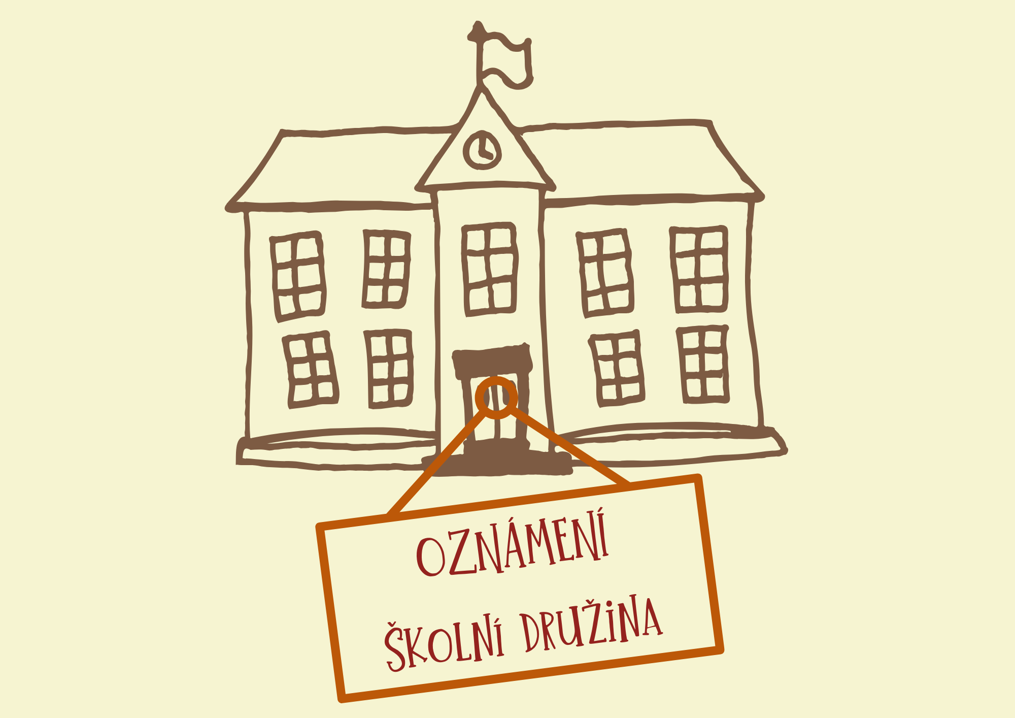 Informace o přerušení provozu školní družiny