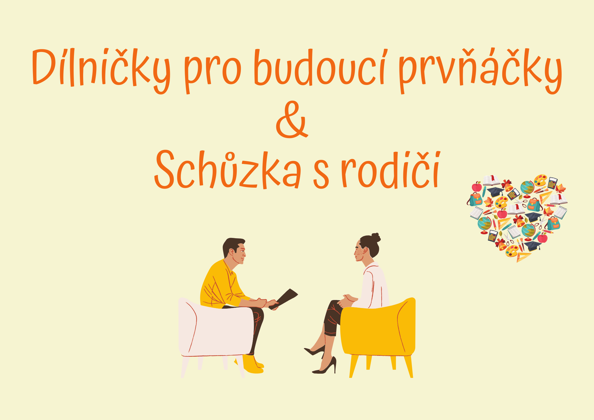 Dílničky pro budoucí prvňáčky & schůzka s rodiči